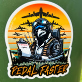 Pedal Faster Vinyl Sticker